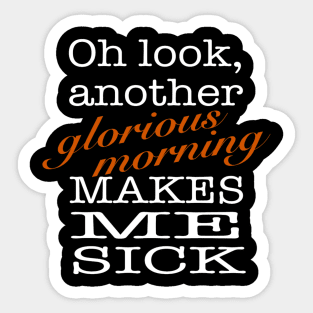 Glorious Morning Sticker